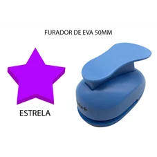 FURADOR DE EVA 50MM - ESTRELA